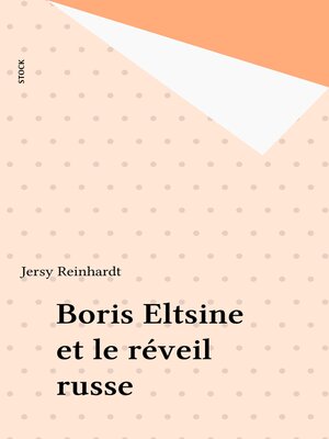cover image of Boris Eltsine et le réveil russe